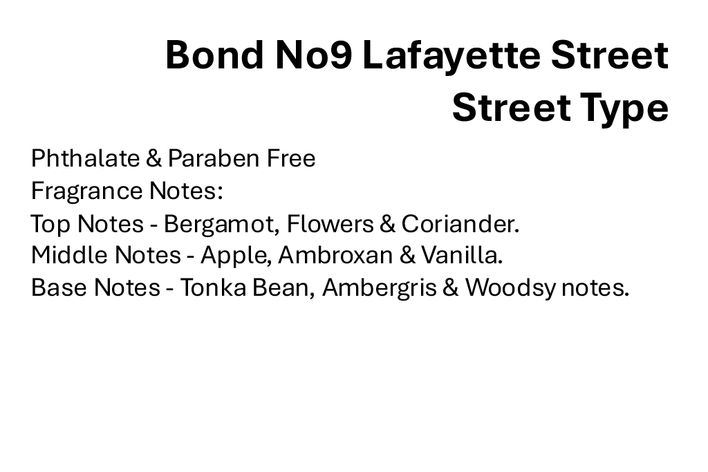 Bond No9 Lafayette Street Street Type
