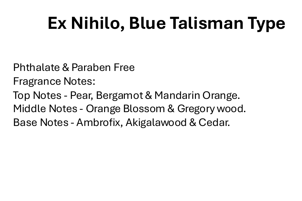 Ex Nihilo, Blue Talisman Type