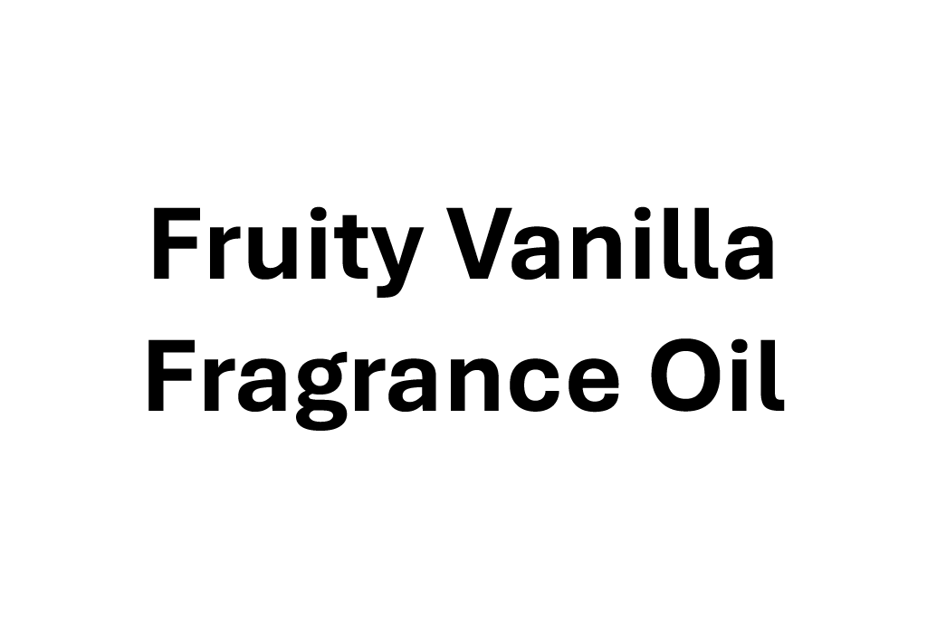Fruity Vanilla fragrance oil