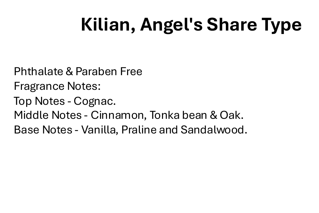 Kilian, Angel's Share Type