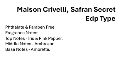 Maison Crivelli, Safran Secret Edp Type