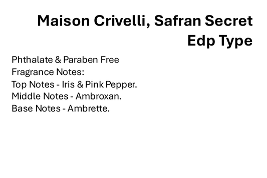 Maison Crivelli, Safran Secret Edp Type