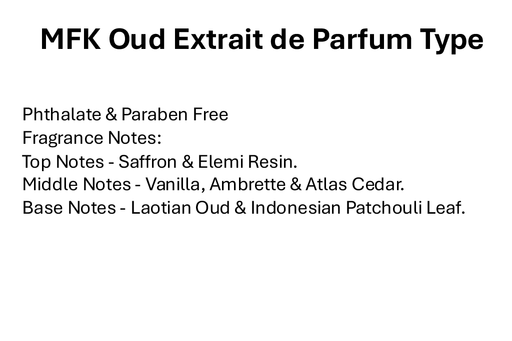 MFK Oud Extrait de Parfum Type