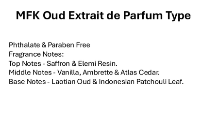 MFK Oud Extrait de Parfum Type