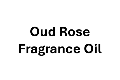 Oud Rose fragrance oil