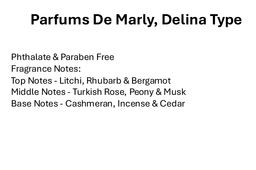Parfums De Marly, Delina Type