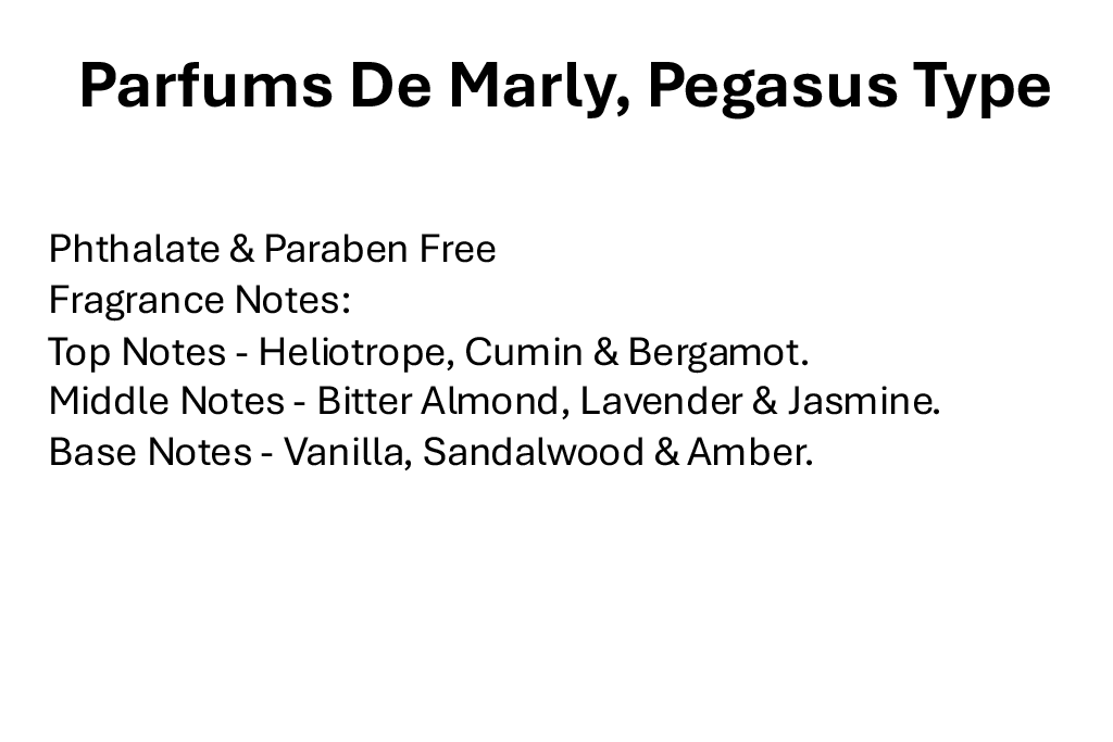 Parfums De Marly, Pegasus Type