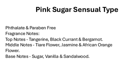Pink Sugar Sensual Type