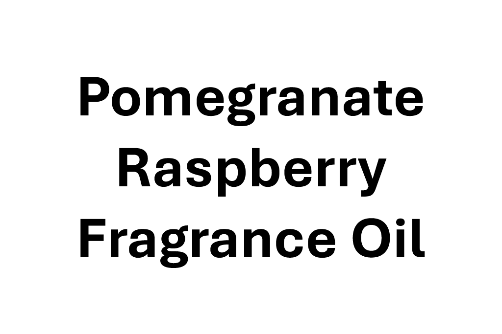 Pomegranate Raspberry fragrance oil
