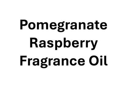 Pomegranate Raspberry fragrance oil