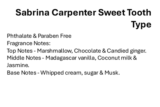 Sabrina Carpenter Sweet Tooth Type
